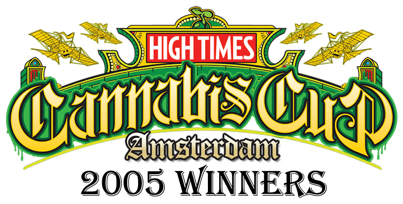 2005 High Times Amsterdam Cannabis Cup Winners