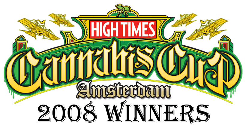 2008 High Times Amsterdam Cannabis Cup Winners